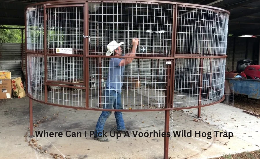 Where Can I Pick Up A Voorhies Wild Hog Trap